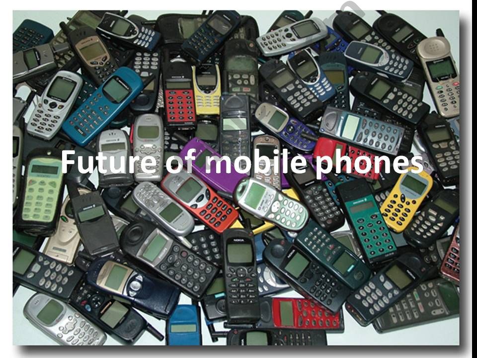 Future of mobile phones powerpoint