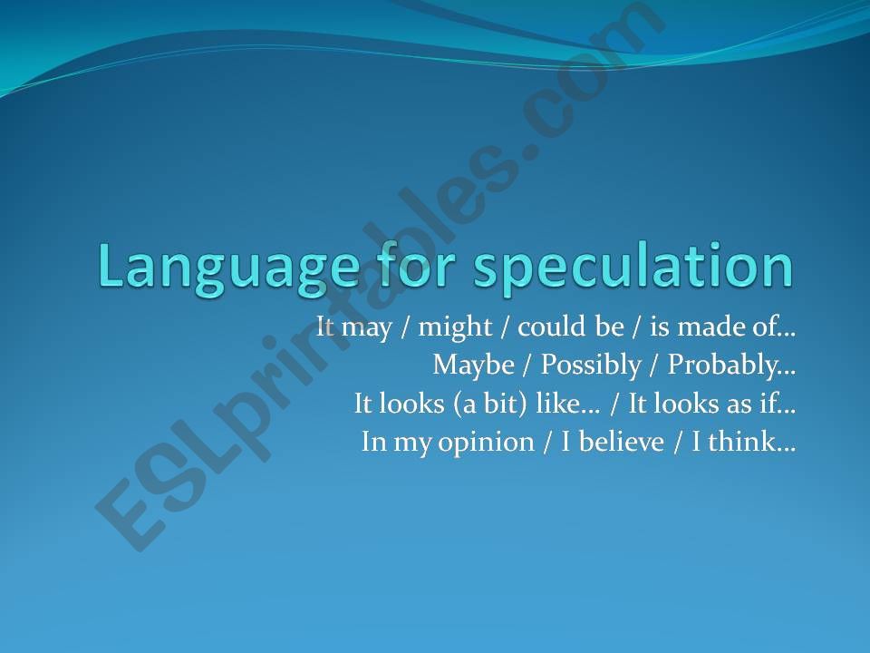 LANGUAGE FOR SPECULATION powerpoint