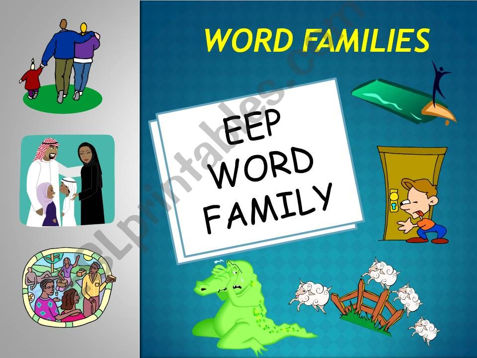 EEP WORD FAMILY POWERPOINT powerpoint