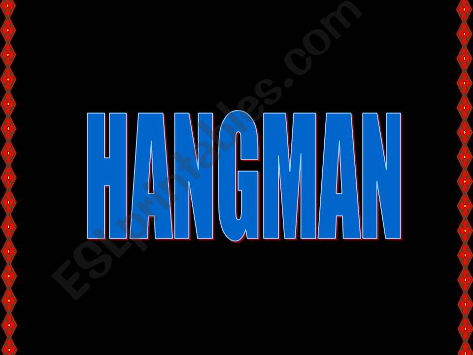 HANGMAN powerpoint