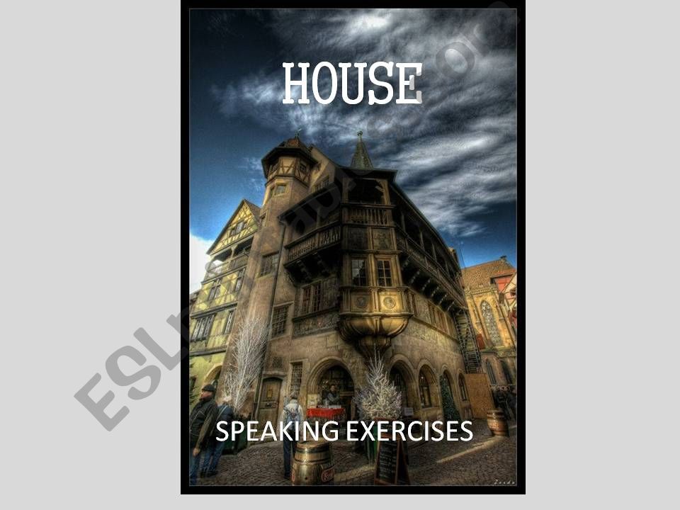 HOUSE - speaking exercises powerpoint