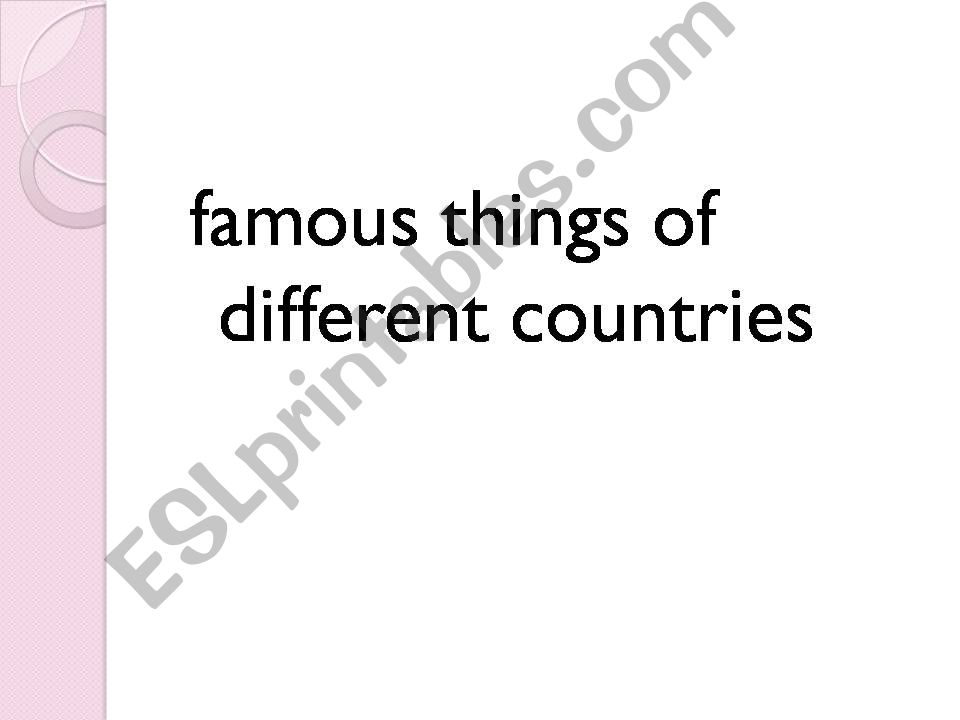 famous things in different countries