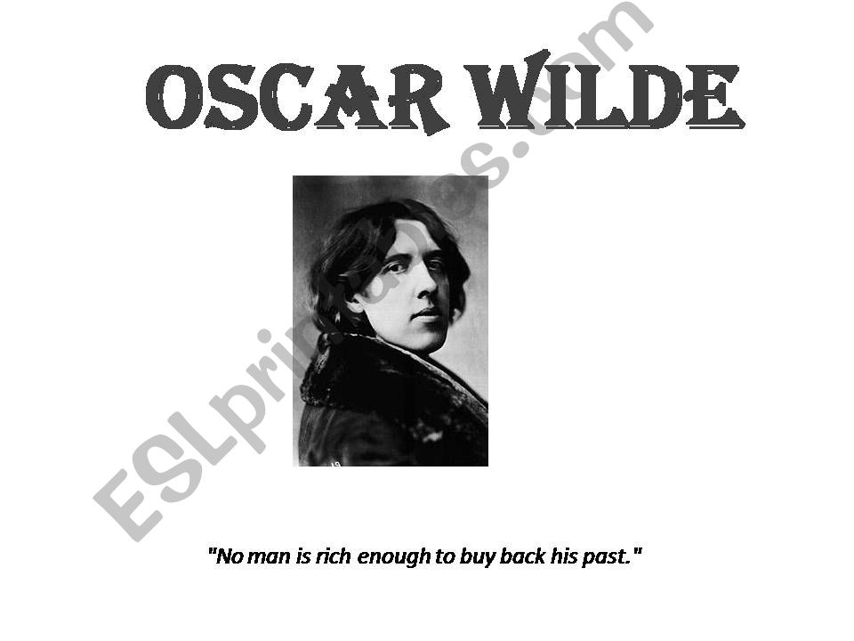 Oscar Wilde: a biography powerpoint