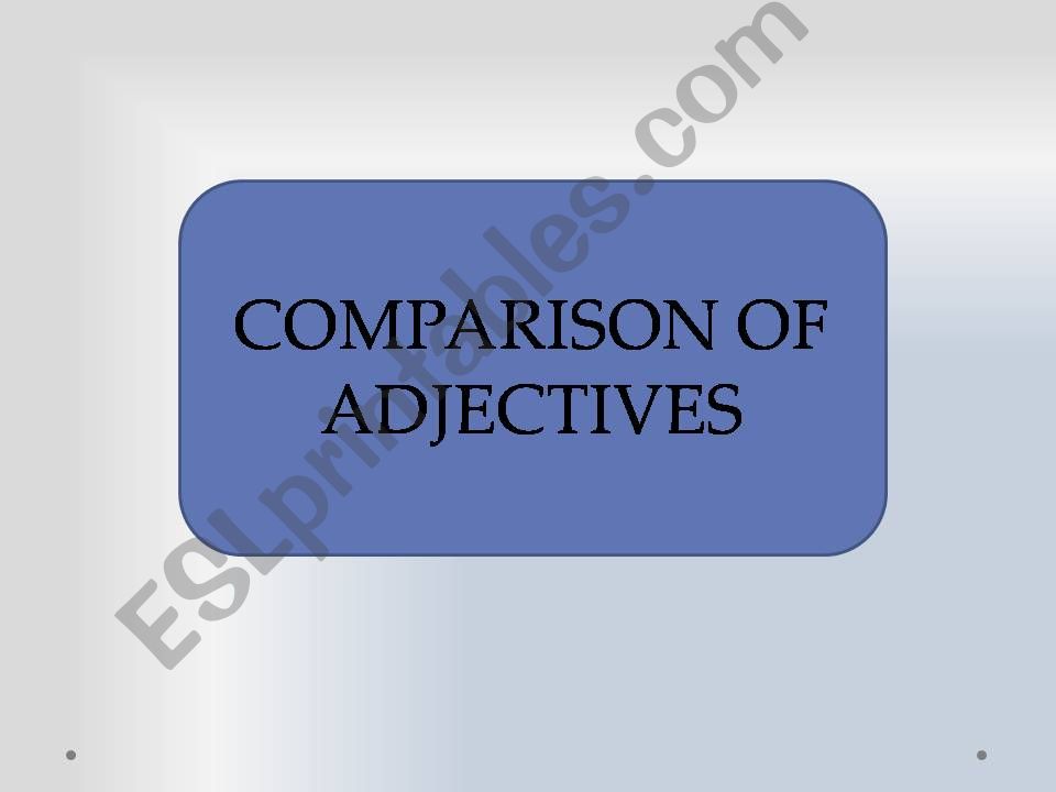 comparison of adjectives powerpoint