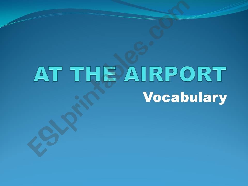 At the airport powerpoint