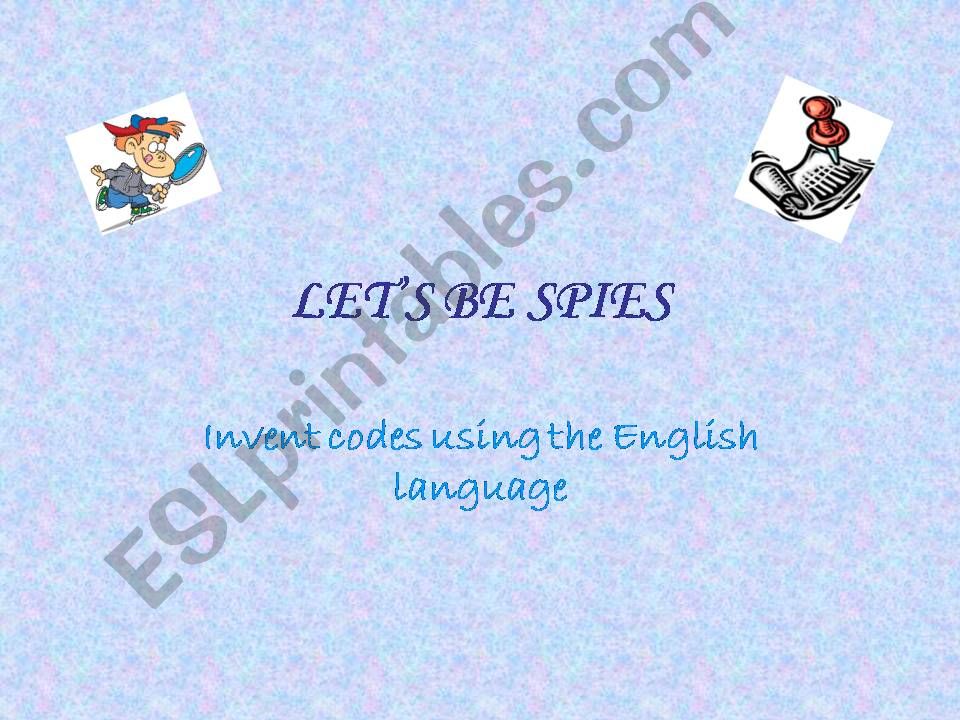 Lets be spies powerpoint