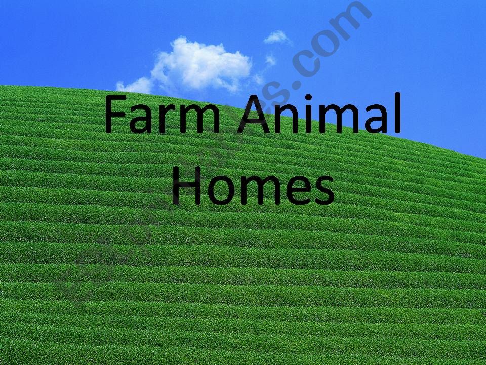 Farm Animals  homes PPT powerpoint