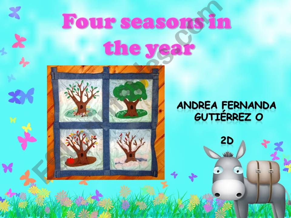 Four seasons in a year  powerpoint