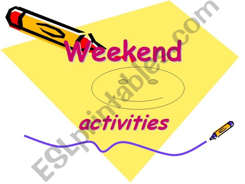 weekend activities powerpoint