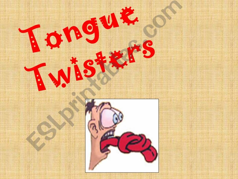 PowerPoint: Tongue Twister powerpoint