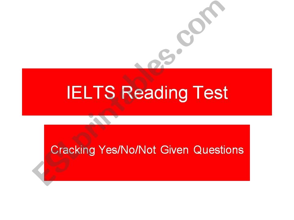 IELTS Reading - Cracking Yes.No.Not Given