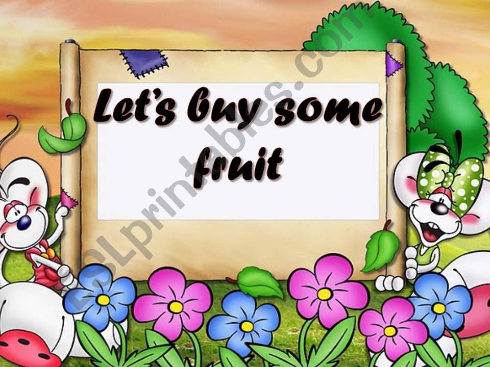 LETS BUY SOME FRUIT powerpoint