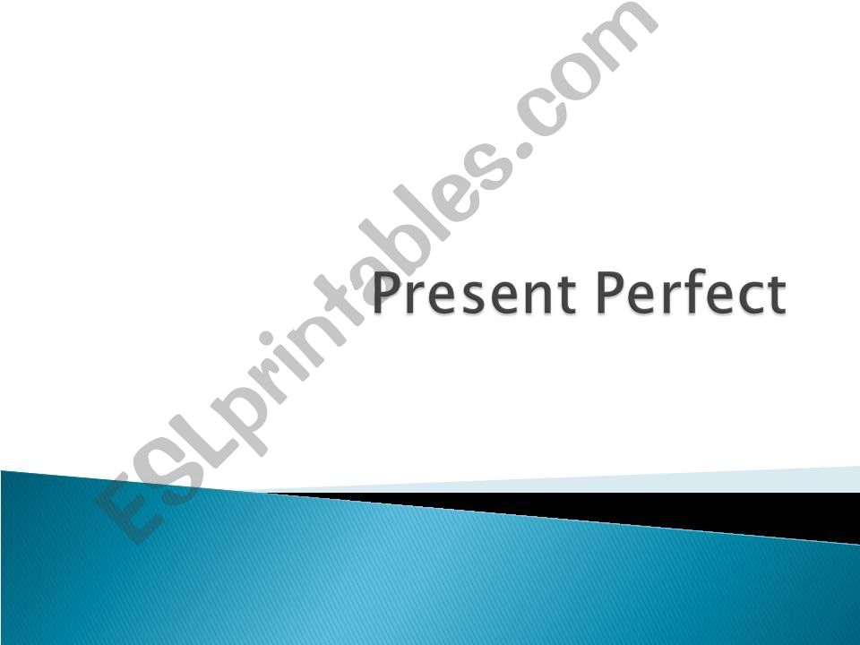 Present Perfect powerpoint