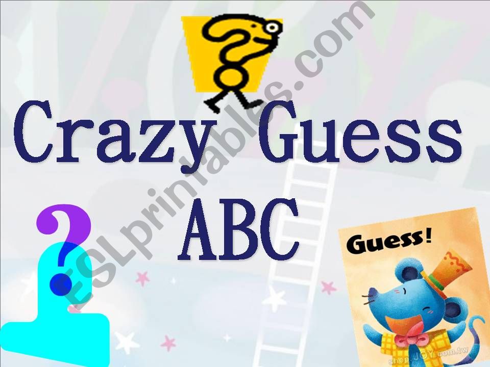 game: crazy guess ABC powerpoint