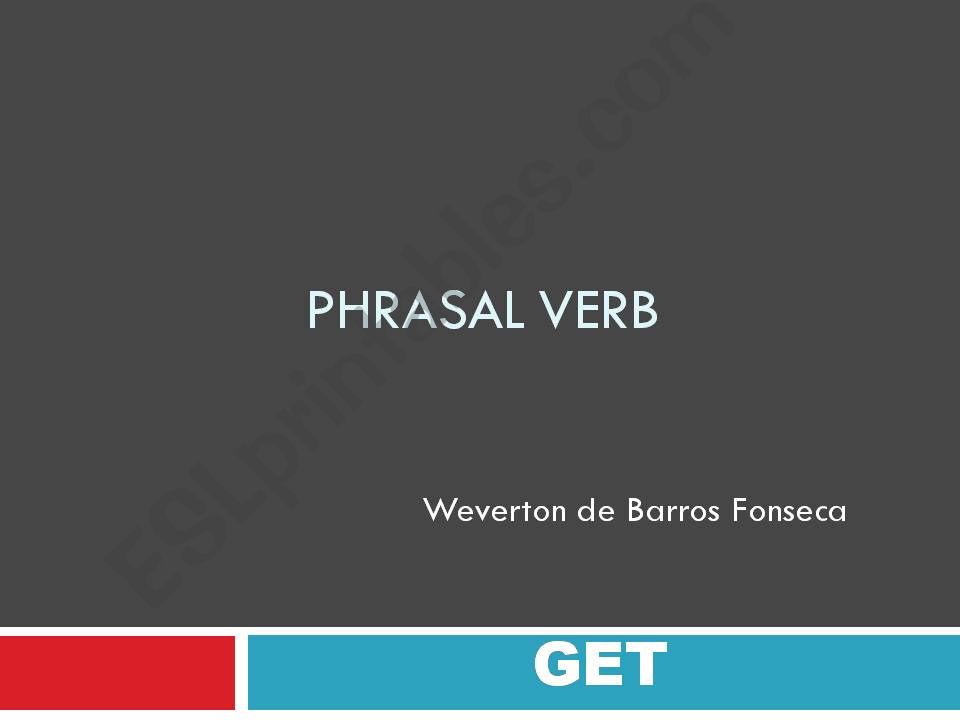 Phrasal Verb - Get powerpoint