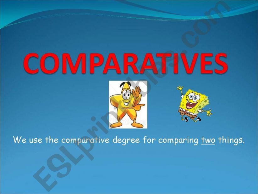 COMPARATIVES SHORT ADJECTIVES powerpoint