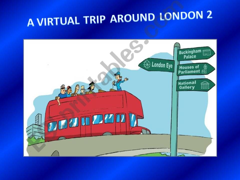 A virtual trip around London 2