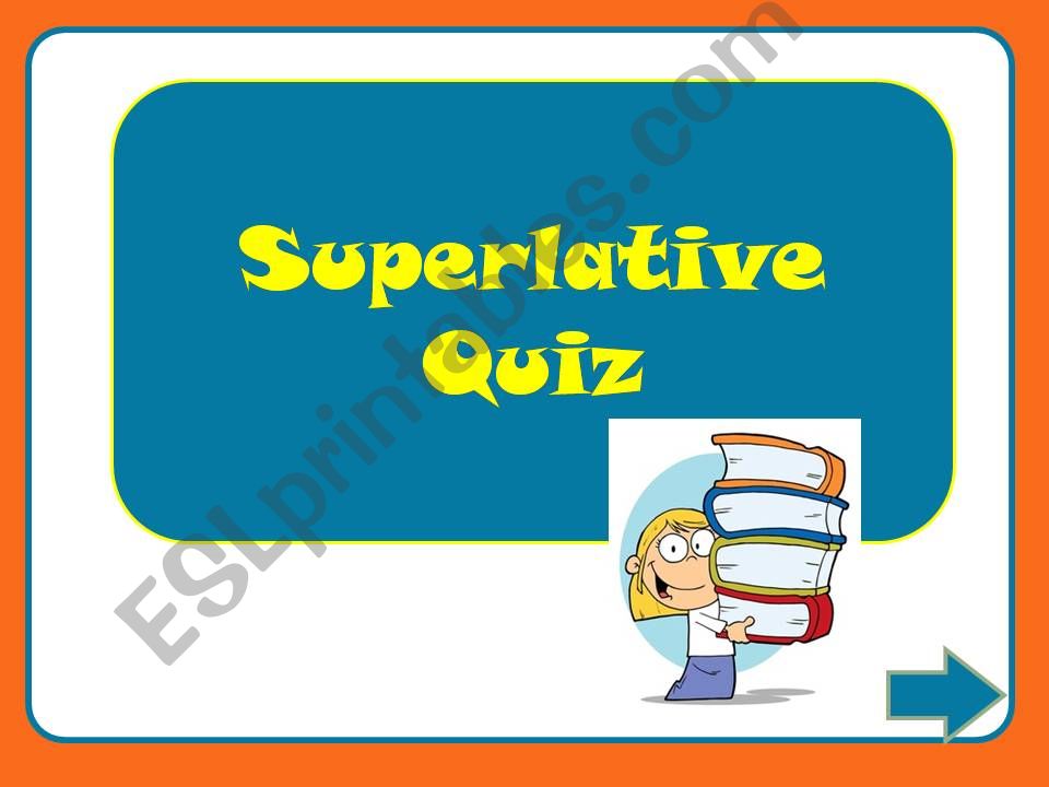 Superlative Quiz powerpoint