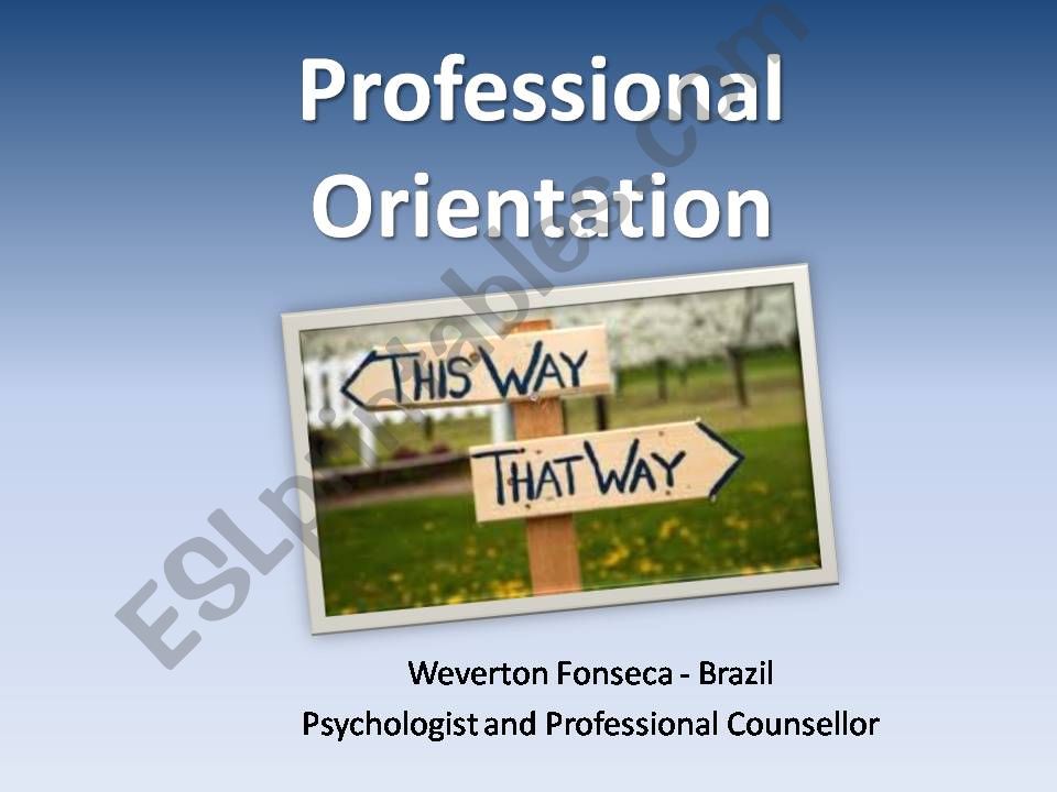 Professional Orientation powerpoint