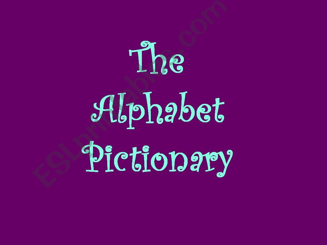 The Alphabet Pictionary powerpoint