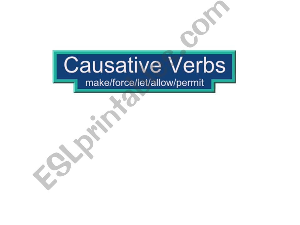 Causative Verbs powerpoint