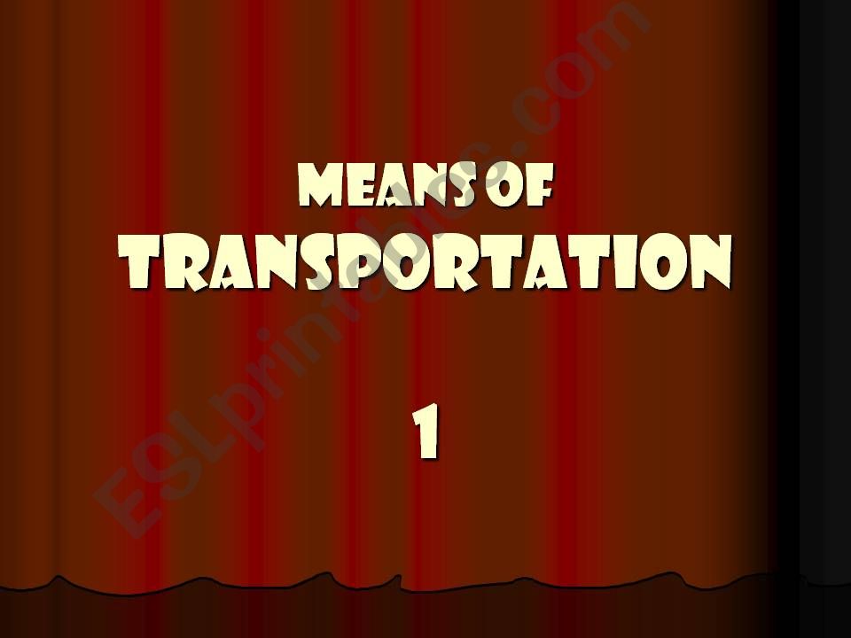 Means Of Transportation powerpoint