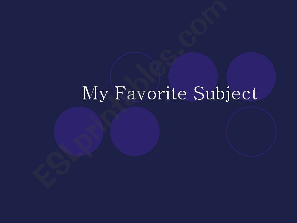 Favorite Subject Introduction powerpoint
