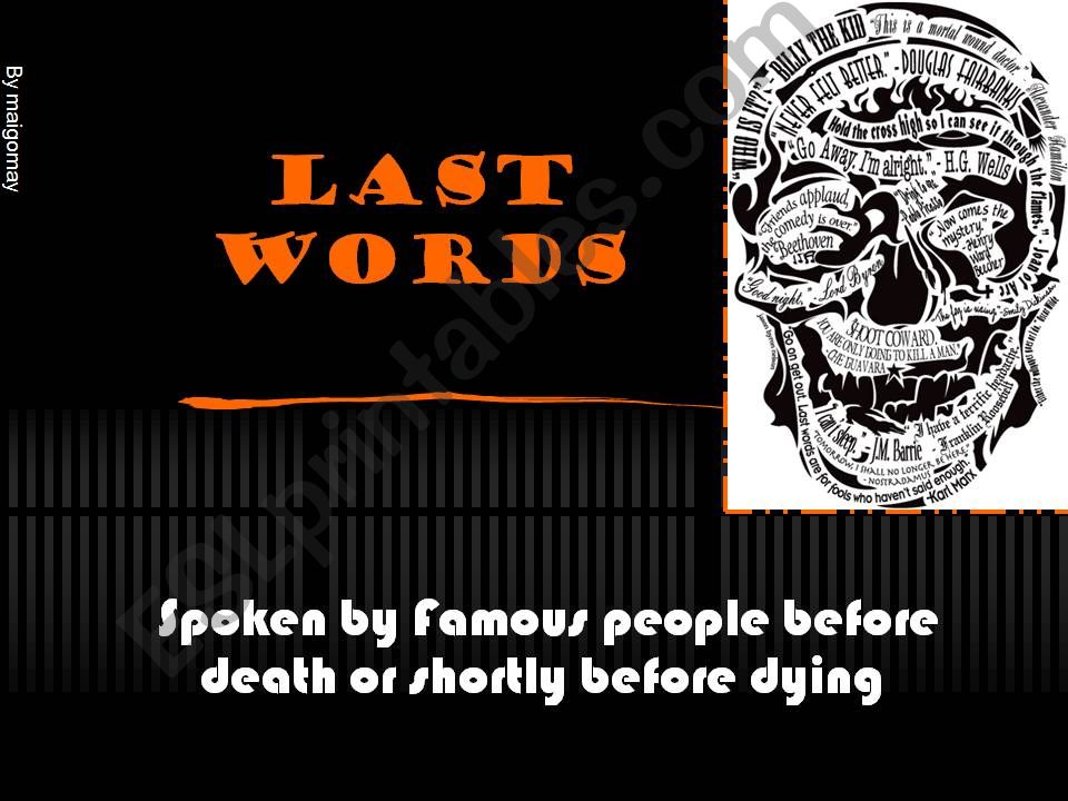 Last Words powerpoint