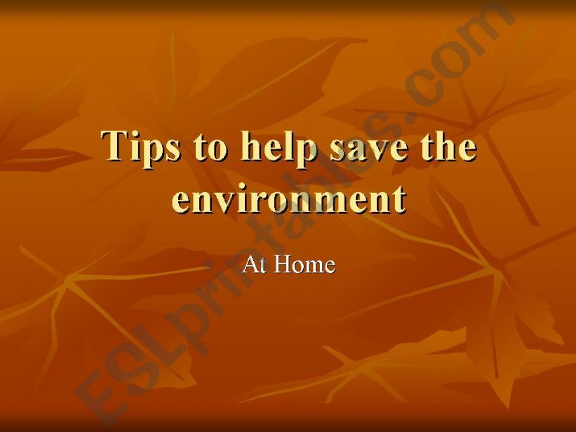 Tips to help save the environment 2 (27.12.08)