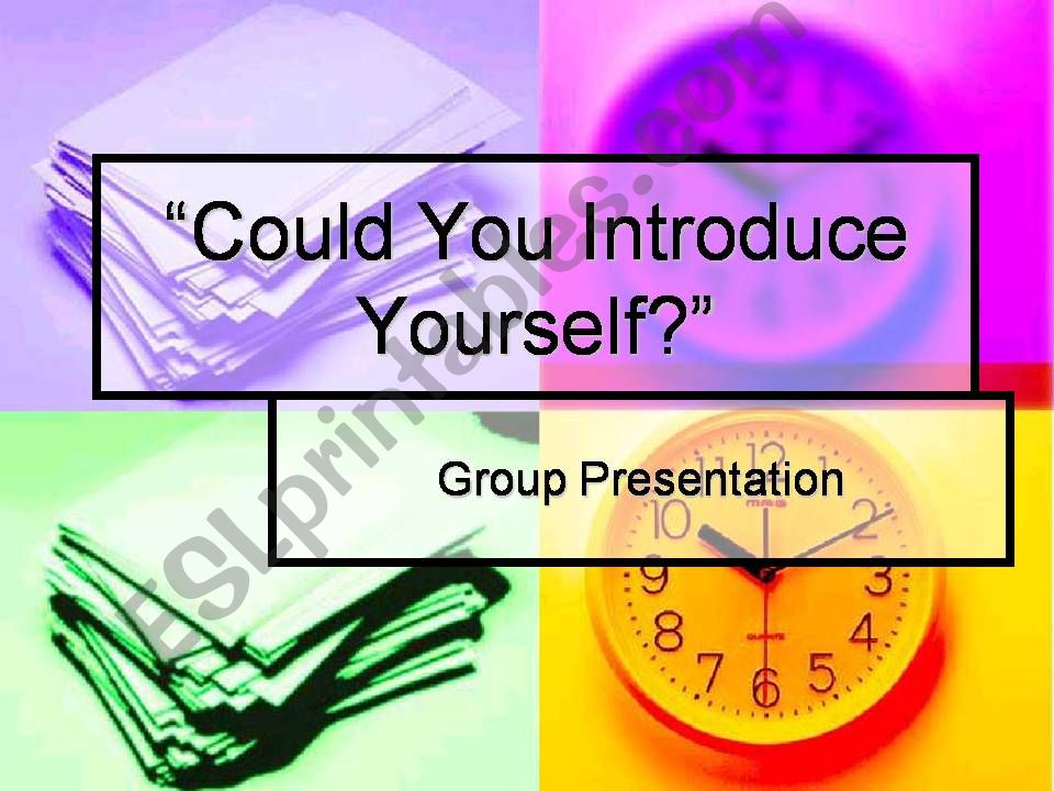 could you introduce your self?