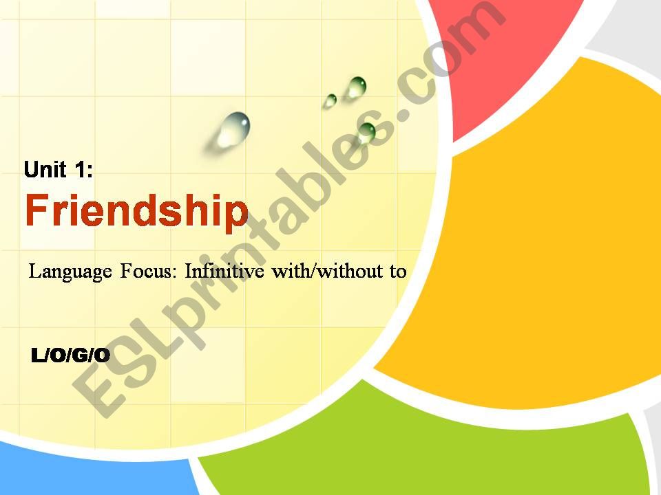 Infinitive with/without to - The friendship story