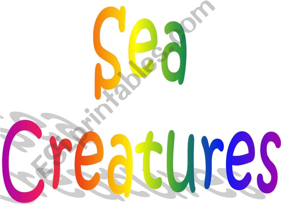 Sea creatures powerpoint