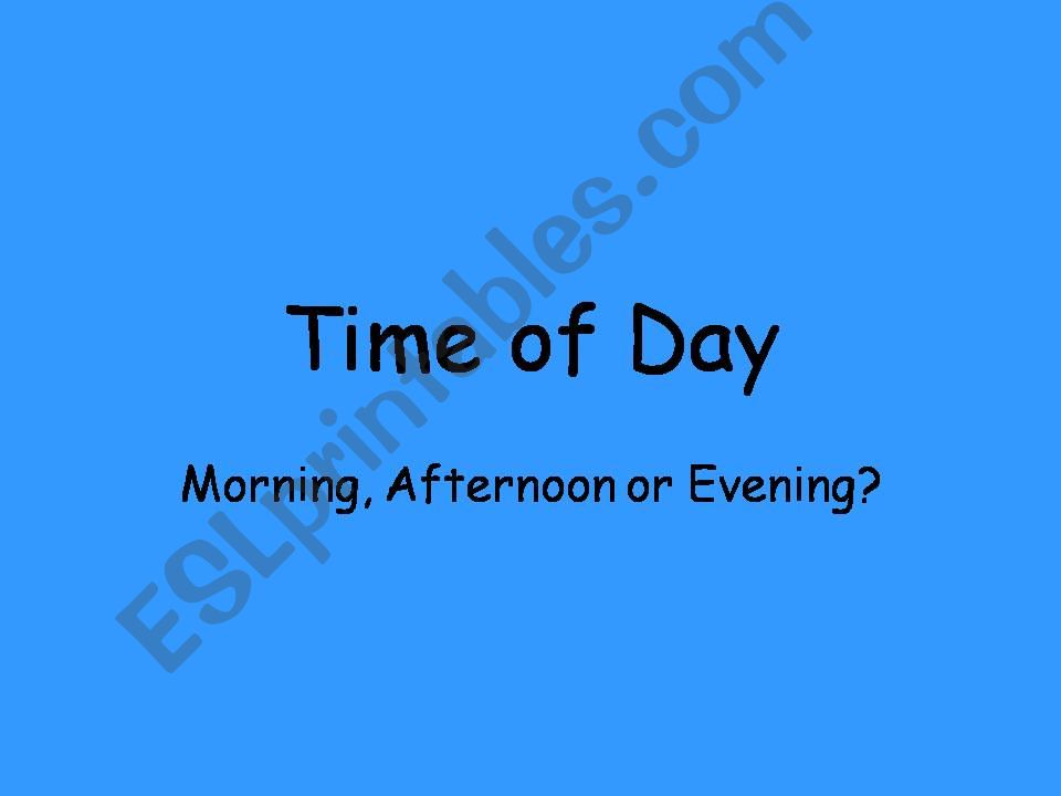 Time of Day powerpoint