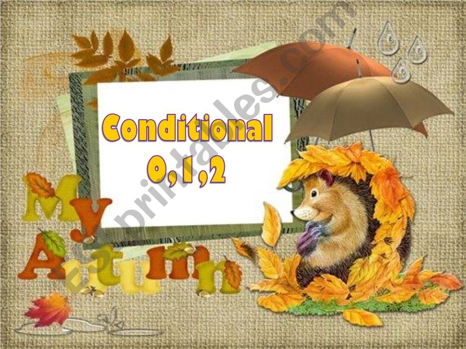 Conditional 0,1,2 practice powerpoint