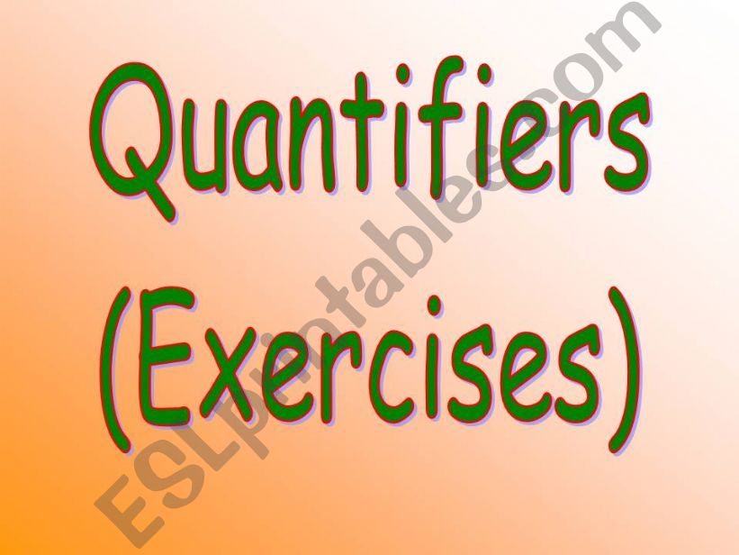 Qunztifiers exercises powerpoint