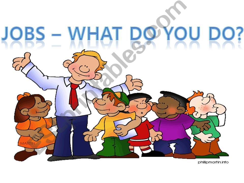 JOBS - What do you do? powerpoint