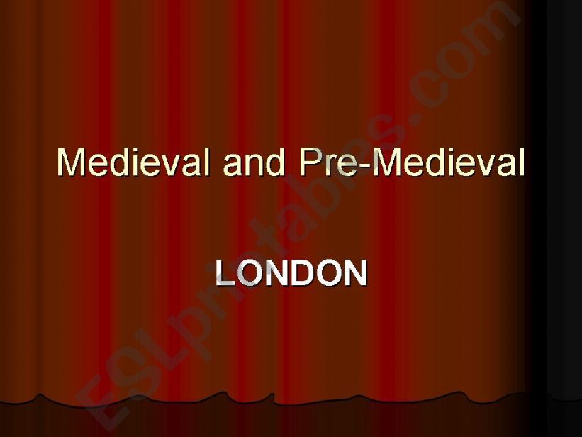 Medieval and Pre-Medieval London (29.12.08)