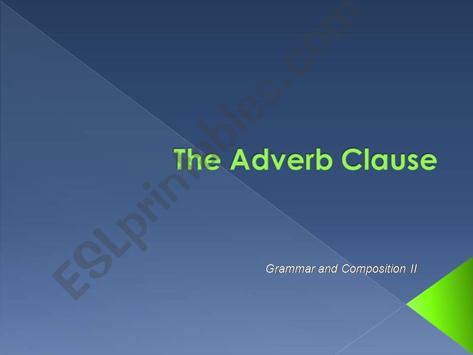 The Adverb Clause powerpoint