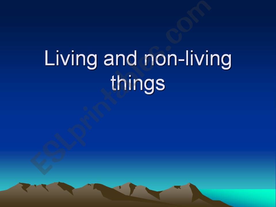 living and non living things powerpoint