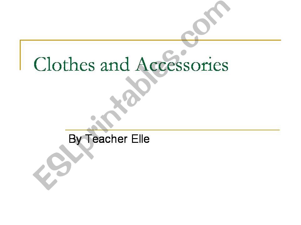 Clothes and Accessories powerpoint