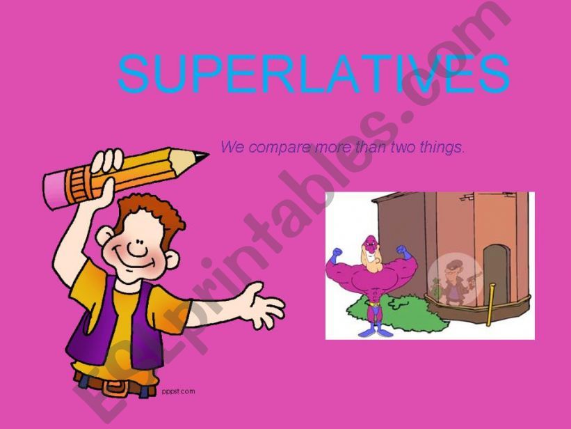 SUPERLATIVES powerpoint