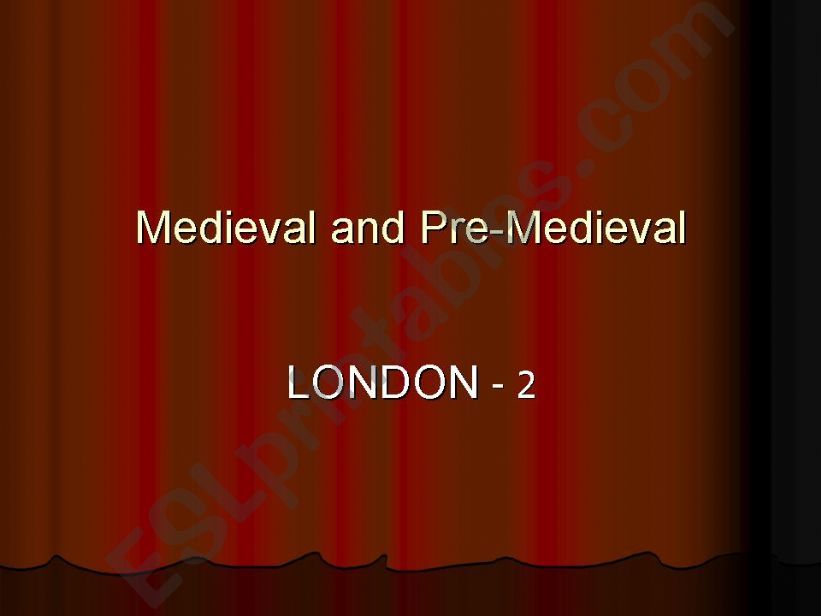Medieval and Pre-Medieval London - 2 (30.12.08)