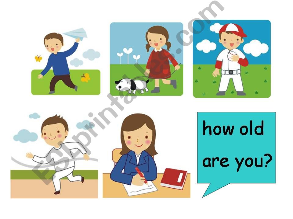 How old are you? I am ____ years old 