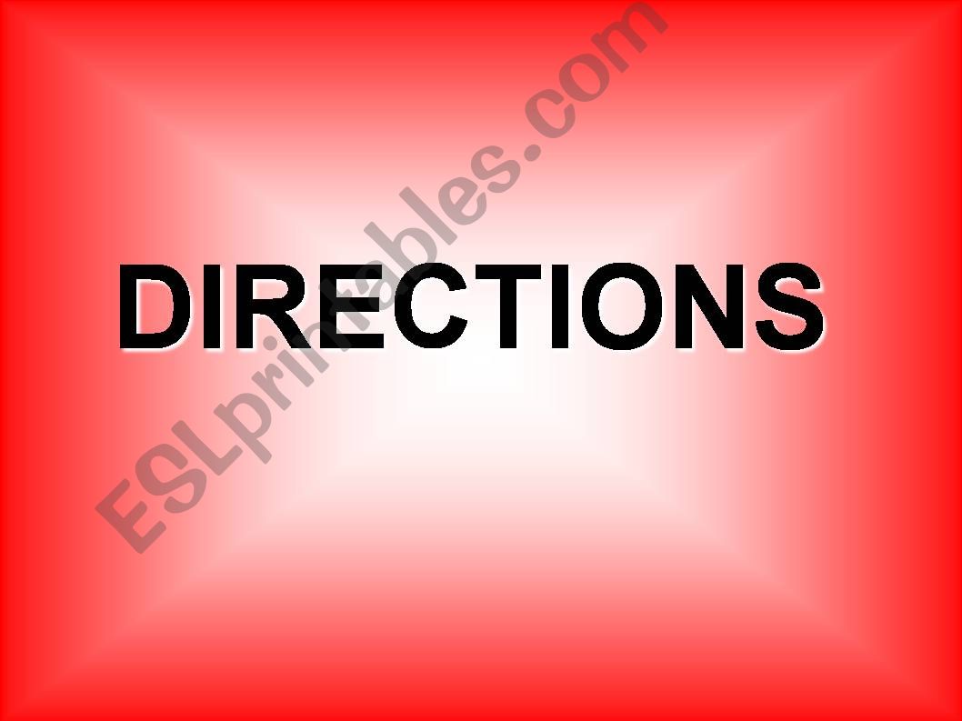 Directions powerpoint