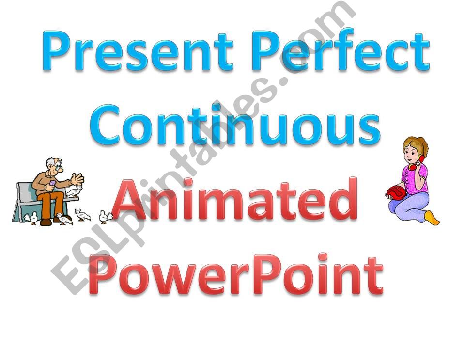 present perfect continuous powerpoint