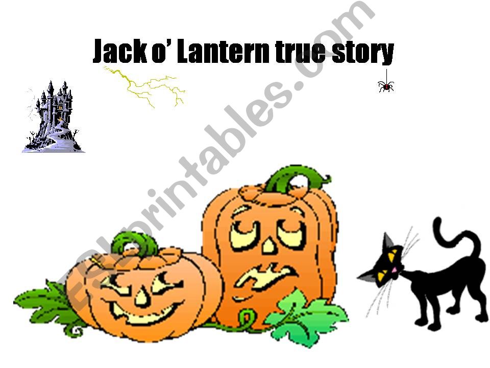 Jack o Lantern true story powerpoint