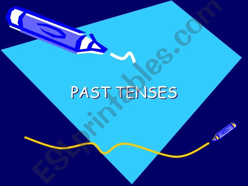 PAST TENSES powerpoint