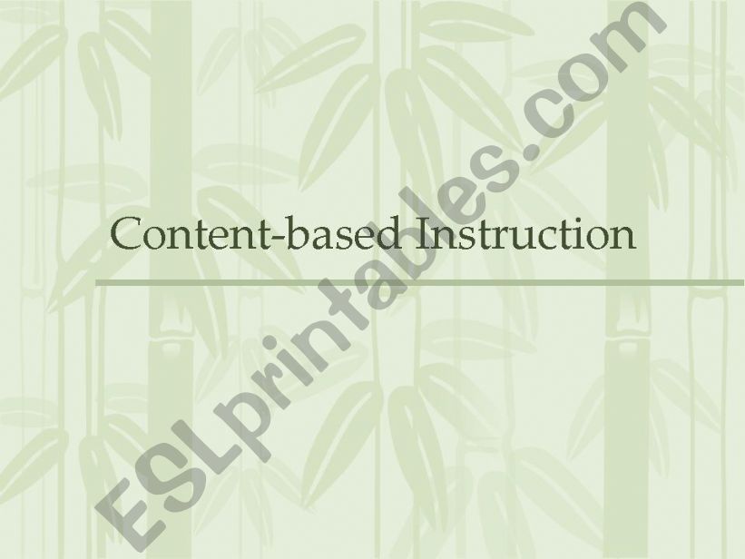 content based instruction powerpoint