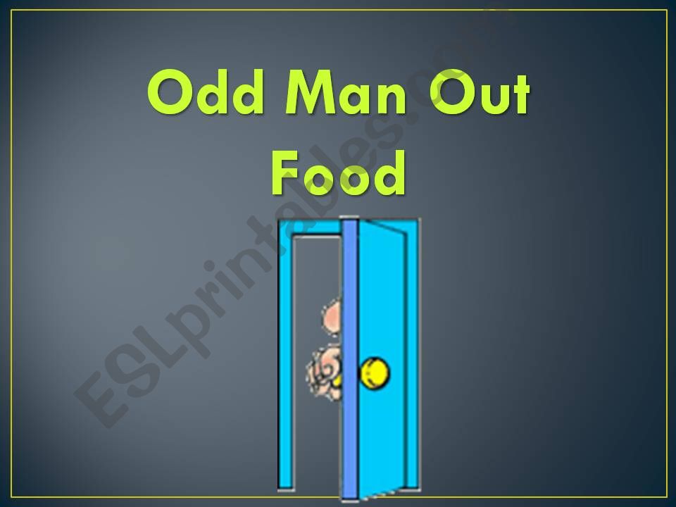 Odd Man Out abot Food powerpoint