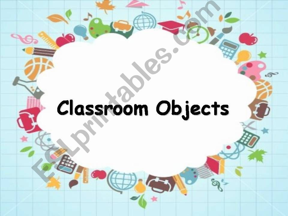 classroom objects powerpoint